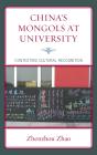 China'S Mongols At University - Preview