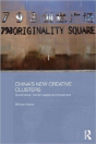China'S New Creative Clusters - Preview