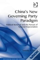 China'S New Governing Party Paradigm
