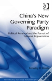 China'S New Governing Party Paradigm