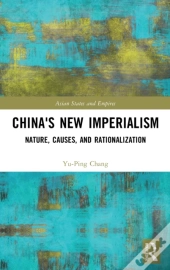 China'S New Imperialism
