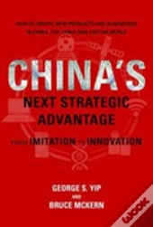 China'S Next Strategic Advantage