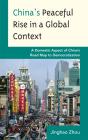 China'S Peaceful Rise In A Global Context - Preview