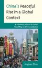 China'S Peaceful Rise In A Global Context - Preview