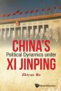 China'S Political Dynamics Under Xi Jinping - Preview