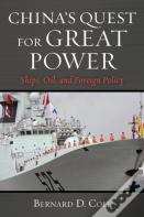 China'S Quest For Great Power