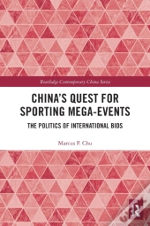 China'S Quest For Sporting Mega-Events