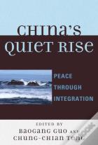 China'S Quiet Rise