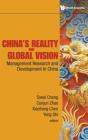 China'S Reality And Global Vision: Management Research And Development In China - Preview