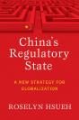 China'S Regulatory State - Preview