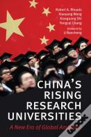 China'S Rising Research Universities