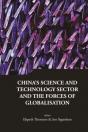 China'S Science And Technology Sector And The Forces Of Globalisation - Preview