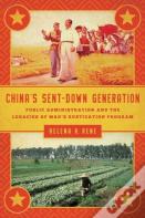 China'S Sent-Down Generation