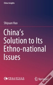 China'S Solution To Its Ethno-National Issues