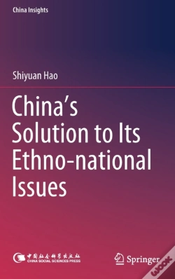 Capa do artigo China'S Solution To Its Ethno-National Issues