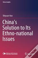 China'S Solution To Its Ethno-National Issues