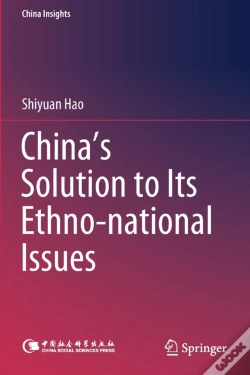 Capa do artigo China'S Solution To Its Ethno-National Issues