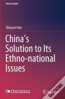 China'S Solution To Its Ethno-National Issues