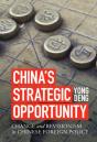 China'S Strategic Opportunity - Preview