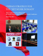China'S Strategy For The 'Network Domain' - Preview