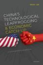 China'S Technological Leapfrogging And Economic Catch-Up - Preview