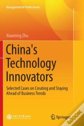 China'S Technology Innovators