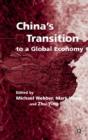China'S Transition To A Global Economy - Preview