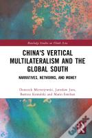 China'S Vertical Multilateralism And The Global South
