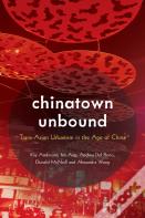 Chinatown Unbound