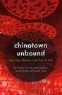 Chinatown Unbound - Preview