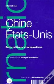 Capa do artigo Chine Etats-Unis ; Mefiance Et Pragmatisme