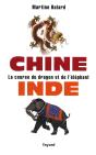 Chine, Inde ; La Course Du Dragon Et De L'Éléphant - Preview