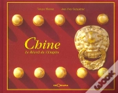 Chine Le Reveil De L'Empire