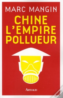 Capa do artigo Chine, L'Empire Pollueur