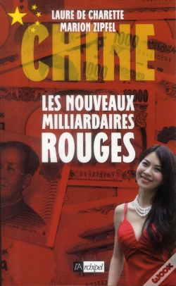 Capa do artigo Chine ; Les Nouveaux Milliardaires Rouges