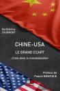 Chine-Usa : Le Grand Écart - Preview