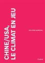 Chine/Usa,Le Climat En Jeu - Preview