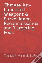 Capa do artigo Chinese Air-Launched Weapons & Surveillance, Reconnaissance And Targeting Pods