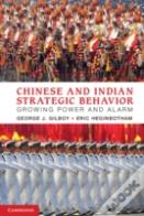 Chinese And Indian Strategic Behavior
