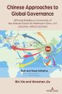 Chinese Approaches To Global Governance - Preview