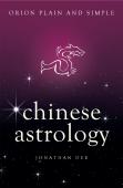 Chinese Astrology, Orion Plain And Simple