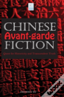 Chinese Avant-Garde Fiction