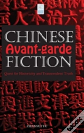 Chinese Avant-Garde Fiction