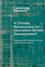 Chinese Bureaucracy For Innovation-Driven Development? - Preview