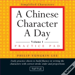 Capa do artigo Chinese Character A Day Practice Pad Volume 1