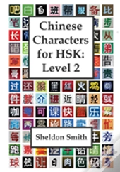 Chinese Characters For Hsk, Level 2