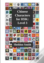 Chinese Characters For Hsk, Level 3
