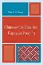 Chinese Civil Justice, Past And Present - Preview