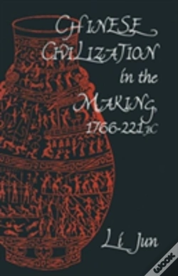 Capa do artigo Chinese Civilization In The Making, 1766â€“221 Bc