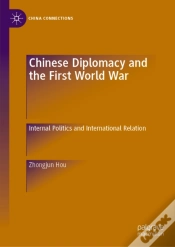 Capa do artigo Chinese Diplomacy And The First World War